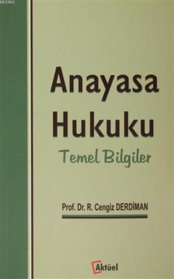 Anayasa Hukuku Temel Bilgiler