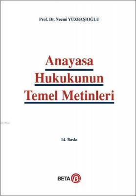 Anayasa Hukukunun Temel Metinleri