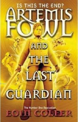 And the Last Guardian Eoin Colfer