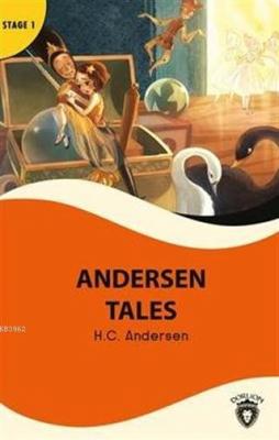 Andersen Tales Stage 1 (İngilizce Hikaye) Hans Christian Andersen