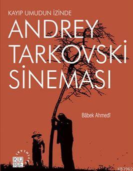 Andrey Tarkovski Sineması