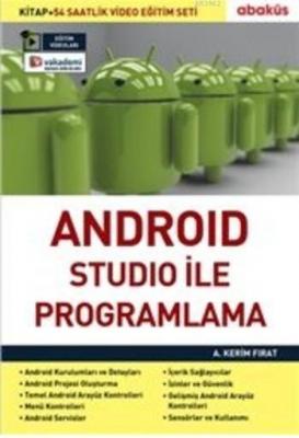 Android Studio ile Programlama A.Kerim Fırat