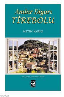 Anılar Diyarı Tirebolu