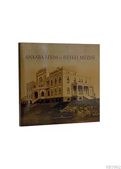 Ankara Resim ve Heykel Müzesi Kolektif