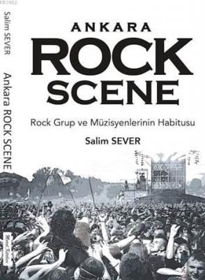 Ankara Rock Scene Salim Sever