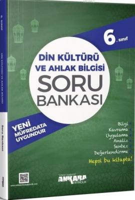 Ankara Yayınları 6. Sınıf Din Kültürü ve Ahlak Bilgisi Soru Bankası An