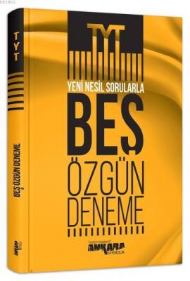 Ankara Yayınları TYT Yeni Nesil Sorularla 5 Özgün Deneme Ankara Ankara