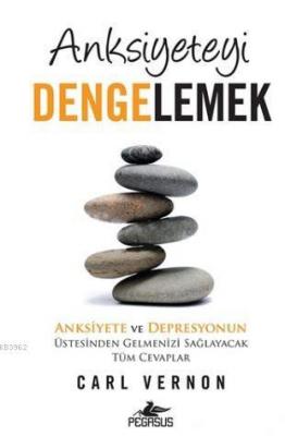 Anksiyeteyi Dengelemek