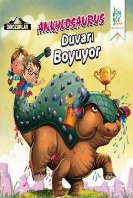 Ankylosaurus "Duvarı Boyuyor"