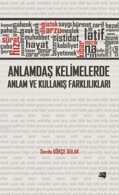Anlamdaş Kelimelerde Anlam ve Kullanış Farklılıkları