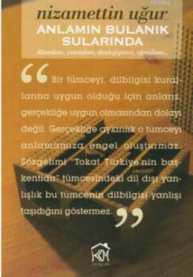 Anlamın Bulanık Sularında