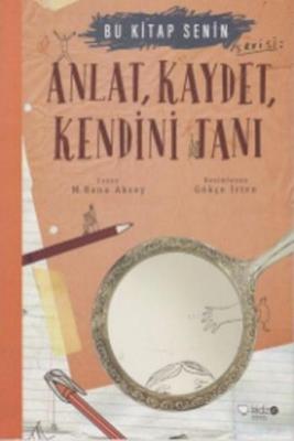 Anlat Kaydet Kendini Tanı M.Banu Aksoy