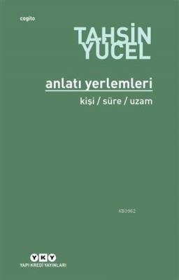 Anlatı Yerlemleri Tahsin Yücel