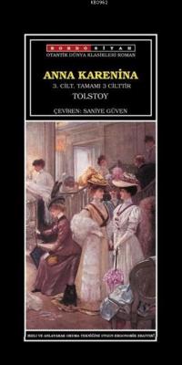Anna Karenina 3. Cilt Lev Nikolayeviç Tolstoy