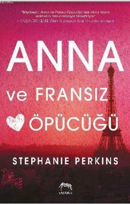 Anna ve Fransız Öpücüğü Stephanie Perkins