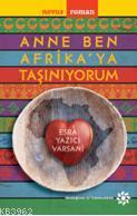 Anne Ben Afrika'ya Taşınıyorum
