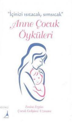 Anne Çocuk Öyküleri