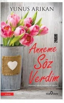 Anneme Söz Verdim