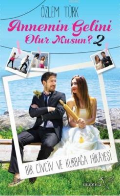 Annemin Gelini Olur Musun 2 (Ciltli)