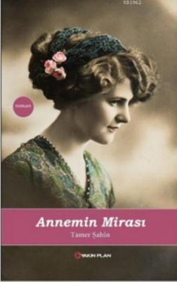 Annemin Mirası