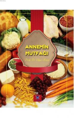 Annemin Mutfağı