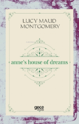 Anne's House of Dreams Lucy Maud Montgomery