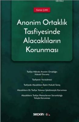 Anonim Ortaklık Tasfiyesinde Alacaklıların Korunması