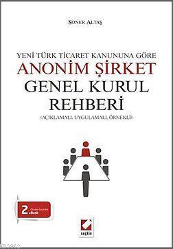 Anonim Şirket Genel Kurul Rehberi