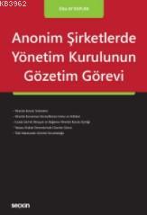 Anonim Şirketlerde Yönetim Kurulunun Gözetim Görevi
