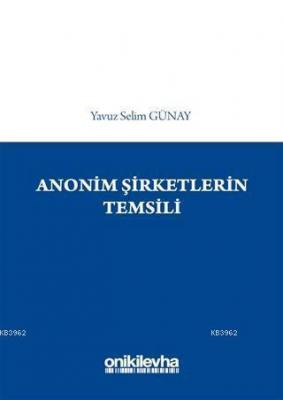 Anonim Şirketlerin Temsili