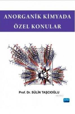 Anorganik Kimyada Özel Konular