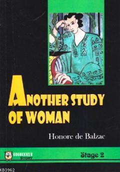 Another Study of Woman (Stage 2) Honore De Balzac