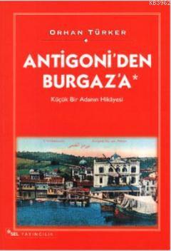 Antigoni'den Burgaz'a