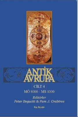 Antik Avrupa Cilt 4