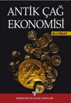 Antik Çağ Ekonomisi Moses I. Finley
