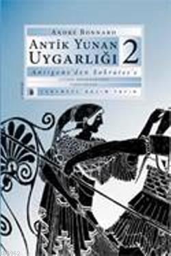 Antik Yunan Uygarlığı 2