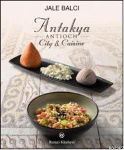 Antioch (Antakya) City &amp