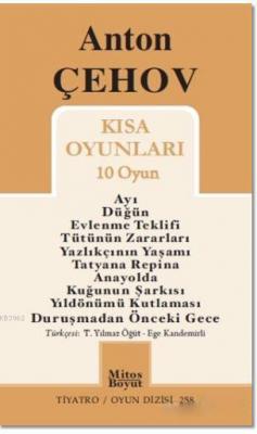 Anton Çehov Kısa Oyunları (10 Oyun) Anton Çehov