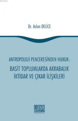 Antropoloji Penceresinden Hukuk