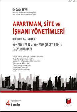 Apartman, Site ve İşhanı Yönetimleri