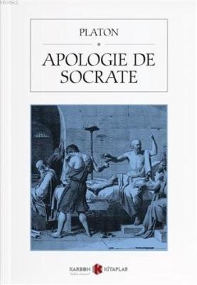 Apologie de Socrate Platon ( Eflatun )