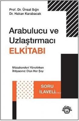 Arabulucu ve Uzlaştırmacı Elkitabı