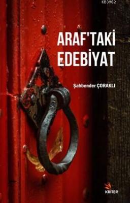 Araf'taki Edebiyat Şahbender Çoraklı