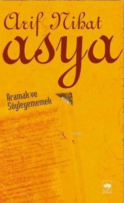 Aramak ve Söyleyememek