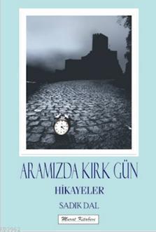 Aramızda Kırk Gün
