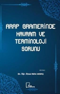 Arap Gramerinde Kavram ve Terminoloji Sorunu