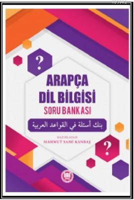 Arapça Dil Bilgisi Soru Bankası Mahmut Sami Kanbaş