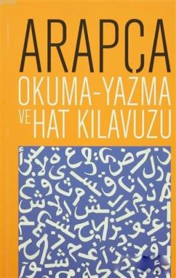Arapça Okuma - Yazma ve Hat Kılavuzu