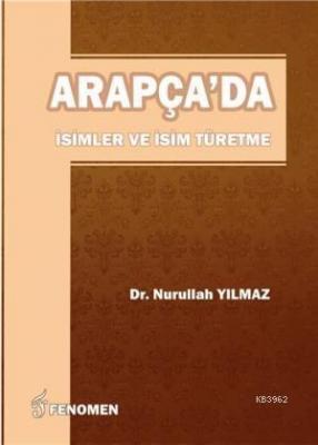 Arapça'da İsimler ve İsim Türetme