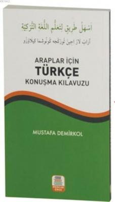 Araplar İçin Türkçe Konuşma Kılavuzu